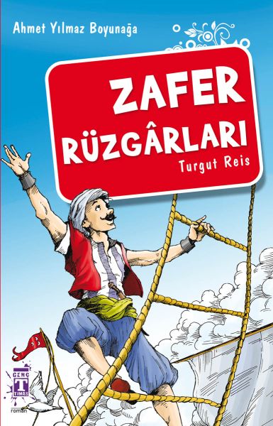 Zafer Rüzgarları Turgut Reis