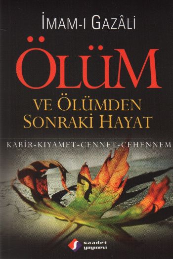 Ölüm ve Ölümden Sonraki Hayat