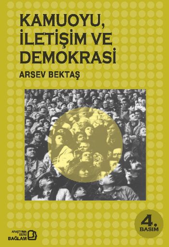 Kamuoyu İletişim ve Demokrasi