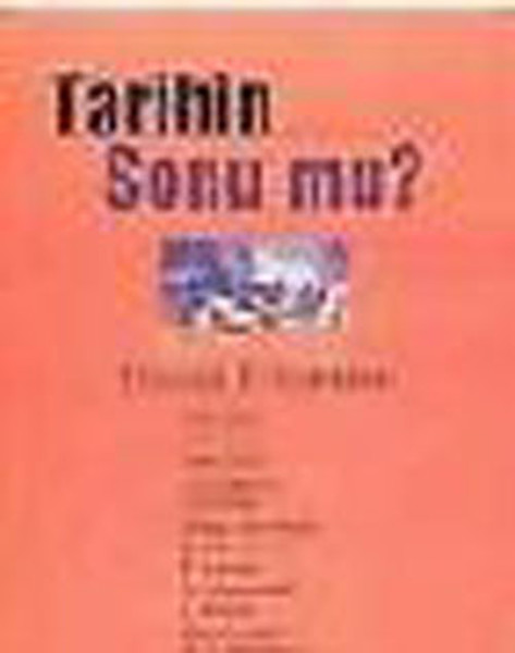 Tarihin Sonu mu