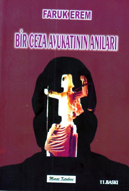 Bir Ceza Avukatının Anıları