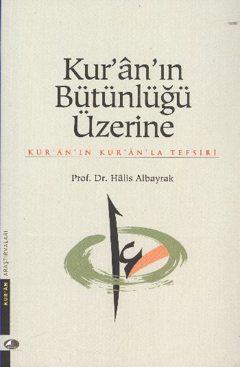 KurAn In Bütünlüğü Üzerine