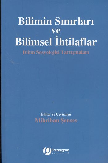 Bilimin Sınırları Ve Bilimsel İhtilaflar