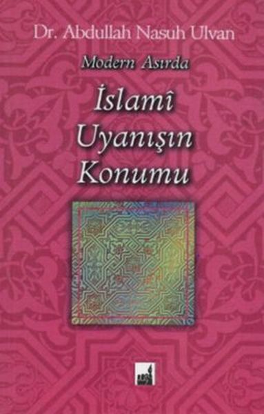 Modern Asırda İslami Uyanışı Konumu