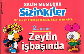 Sizinkiler 02  Zeytin İşbaşında