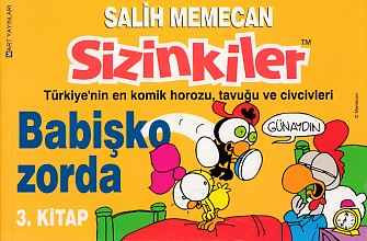 Sizinkiler 03  Babişko Zorda