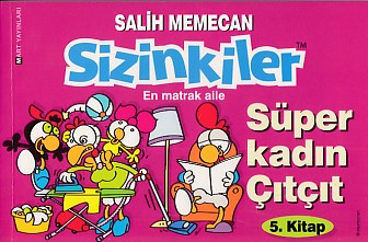 Sizinkiler 05  Süper Kadın Çıtçıt