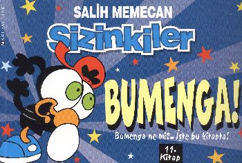 Sizinkiler 11  Bumenga Bumenga Ne mi İşte Bu Kitapta