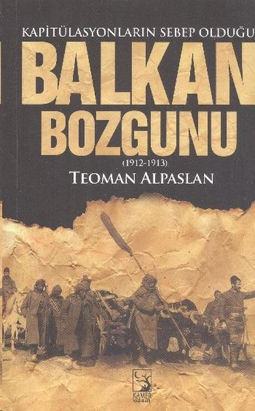 Balkan Bozgunu  Kapitülasyonların Sebep Olduğu