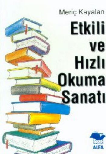 Etkili ve Hızlı Okuma Sanatı