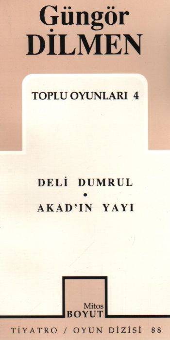 Toplu Oyunları 4 Deli Dumrul Akad’ın Yayı