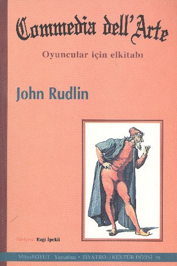 Commedia dell’Arte Oyuncular İçin Elkitabı