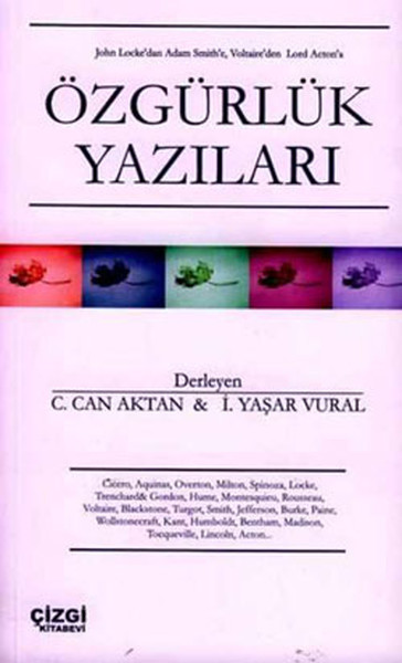 John Locke’dan Adam Smith’e Voltaire’den Lord Acton’a Özgürlük Yazıları