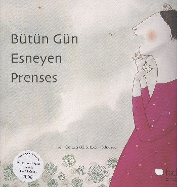 Bütün Gün Esneyen Prenses