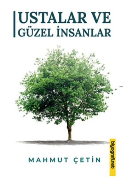 Ustalar ve Güzel İnsanlar