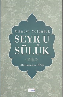 Manevi Yolculuk Seyru Süluk