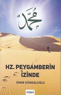 Hz Peygamberin İzinde