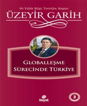 Üzeyir Garih Kitaplığı 3 Globalleşme SürTürkiye