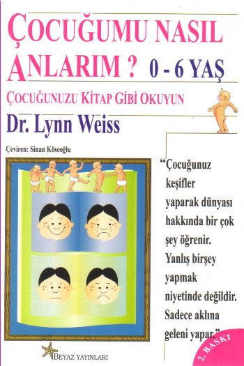 Çocuğumu Nasıl Anlarım 06 Yaş