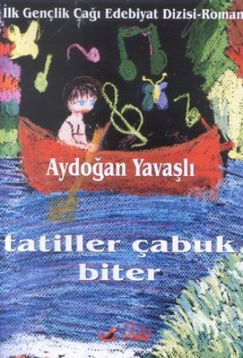 Tatiller Çabuk Biter