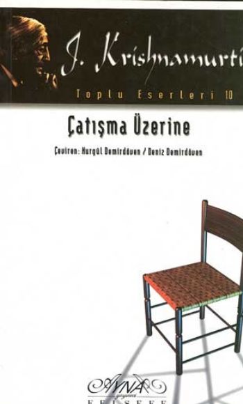 Toplu Eserleri 10 Çatışma Üzerine