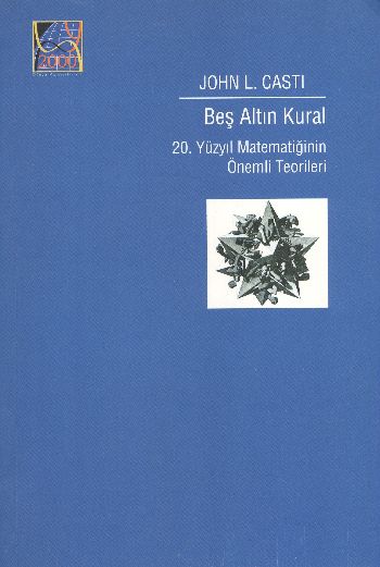 Beş Altın Kural - 20. Yüzyıl Matematiğinin Önemli Teorileri