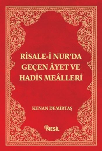 Risalei Nur’da Geçen Ayet ve Hadis Mealleri