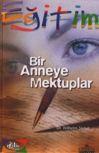 Bir Anneye Mektuplar