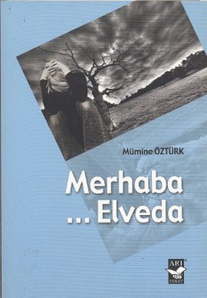 Merhaba  Elveda