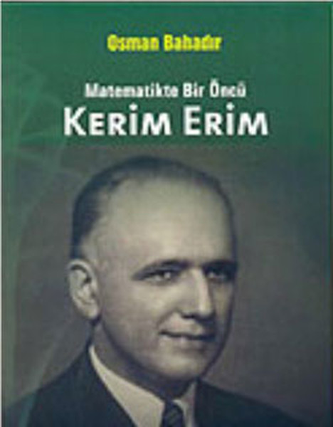 Kerim Erim  Matematikte Bir Öncü