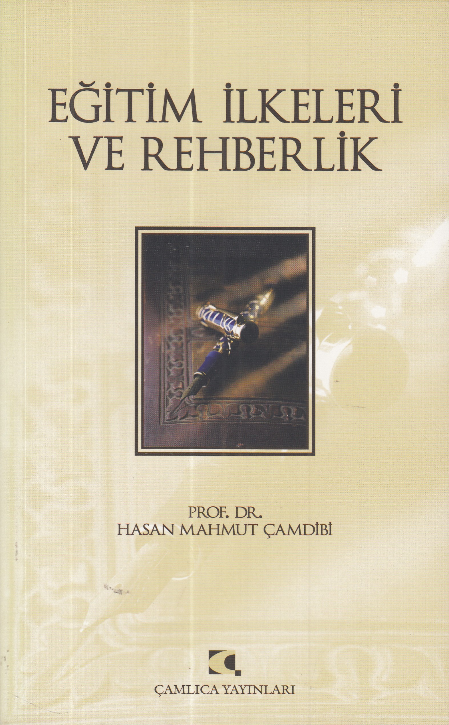 Eğitim İlkeleri ve Rehberlik