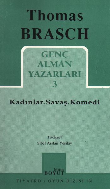 Kadınlar Savaş Komedi Genç Alman Yazarları 3 131