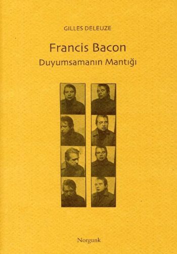 Francis Bacon  Duyumsamanın Mantığı