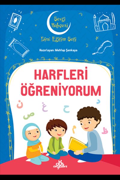 Harfleri Öğreniyorum  Sevgi Bahçesi Dini Eğitim Seti