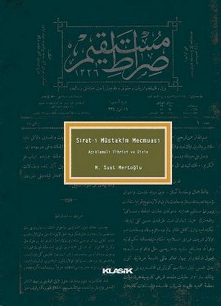 Sıratı Müstakim Mecmuası Açıklamalı Fihrist ve Dizin