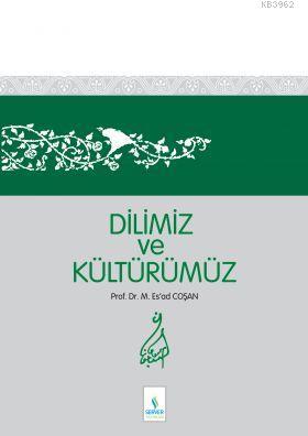 Dilimiz ve Kültürümüz Ciltsiz