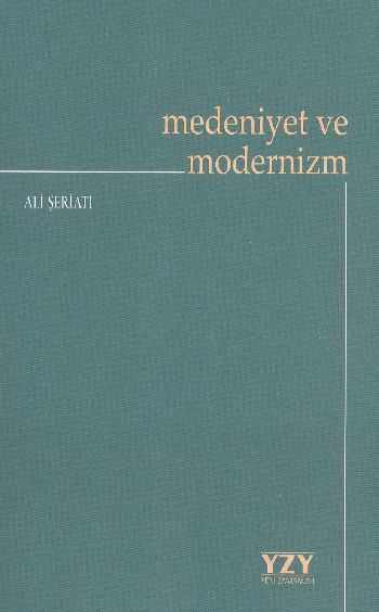 Medeniyet ve Modernizm