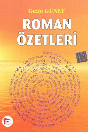 Roman Özetleri