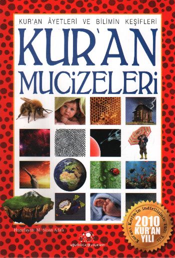 Kuran Mucizeleri Kuran Ayetleri ve Bilim Keşifleri