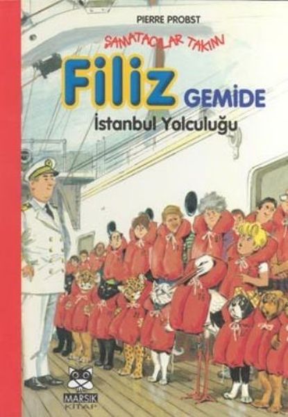 Şamatacılar Takımı Filiz Gemide İstanbul Yolculuğu Ciltli