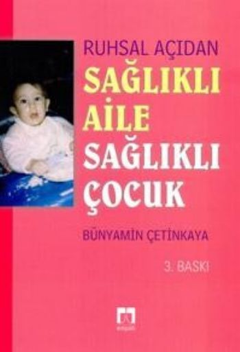 Çocuk Ruh Sağlığı   Sağlıklı Aile Sağlıklı Çocuk