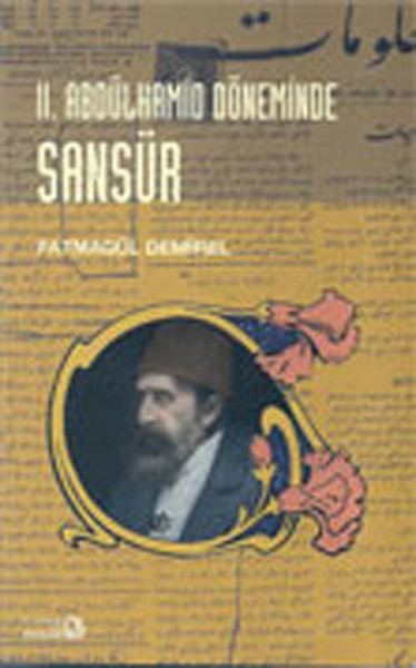 2Abdülhamid Döneminde Sansür