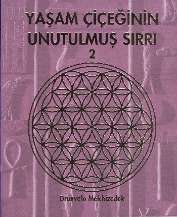 Yaşam Çiçeğinin Unutulmuş Sırrı 2