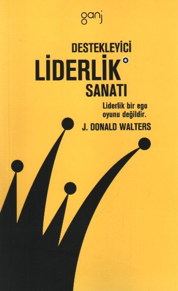 Destekleyici Liderlik Sanatı