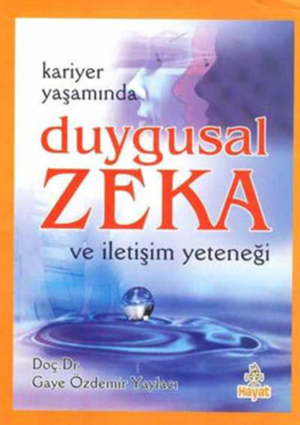 Kariyer Yaşamında Duygusal Zeka