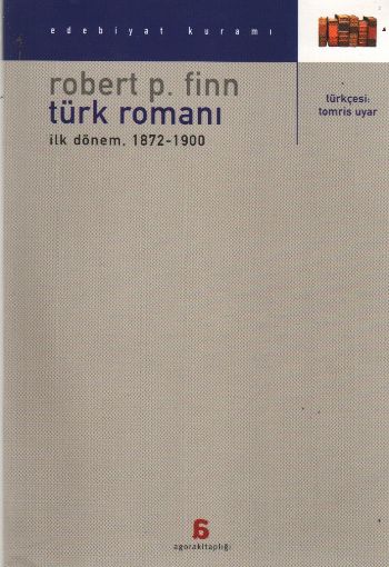 Türk Romanı İlk Dönem 18721900