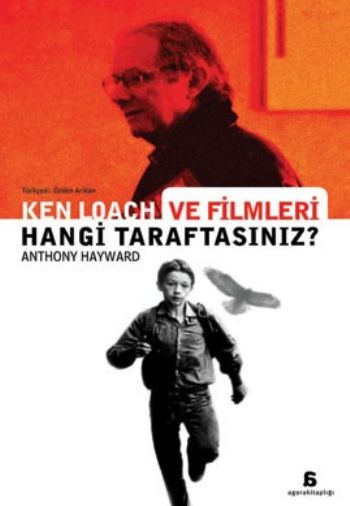 Ken Loach ve Filmleri Hangi Taraftasınız