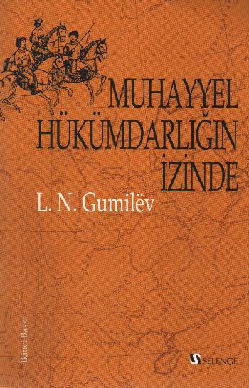 Muhayyel Hükümdarlığın İzinde