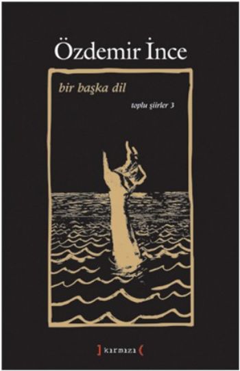 Bir Başka Dil  Toplu Şiirler III