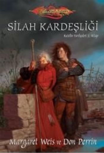 Silah Kardeşliği  Raistlin Tarihçeleri2